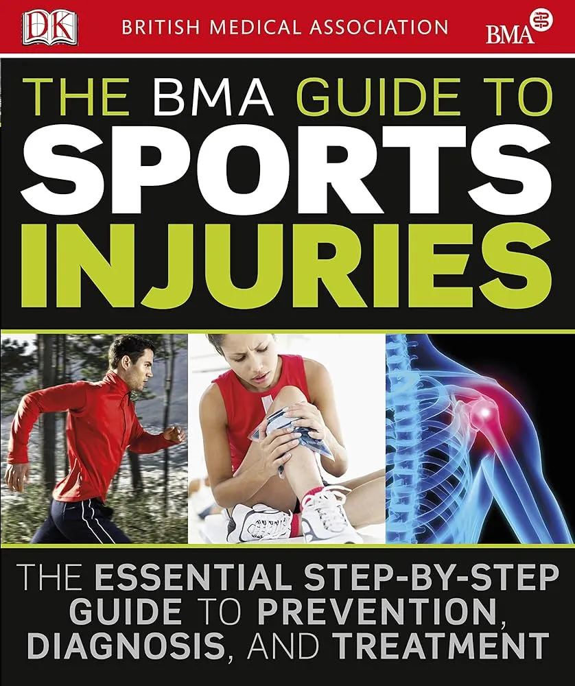 The BMA guide to sport injuries